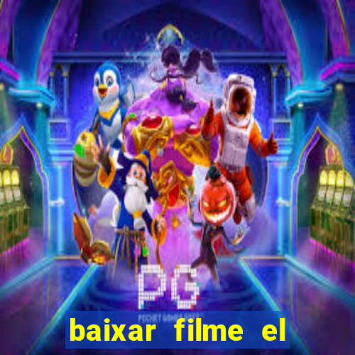 baixar filme el dorado (1966 dublado)